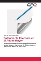 Potenciar La Escritura En El Adulto Mayor 3659008885 Book Cover