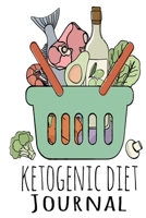 Ketogenic Diet Journal: Ketone Diet For Beginners Journaling - Write In Recipe Ideas, Food Stories & Experiences, Inspirational Quotes & Saying For Ketonic Weight Loss B07Y1X5L35 Book Cover