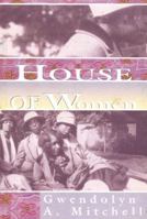 House of Women 0883782235 Book Cover