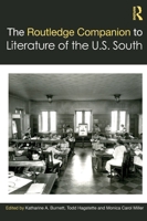 The Routledge Companion to Literature of the U.S. South 0367444658 Book Cover