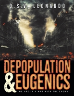 Depopulation & Eugenics 1681115654 Book Cover