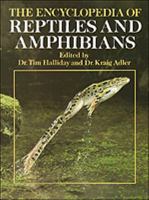 The Encyclopedia of Reptiles and Amphibians 0816013594 Book Cover