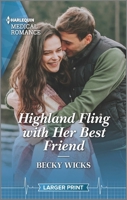 Highland Fling with Her Best Friend 1335737723 Book Cover