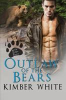 Outlaw of the Bears 1975771281 Book Cover