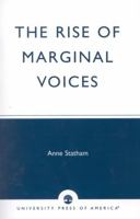 The Rise of Marginal Voices 0761804447 Book Cover