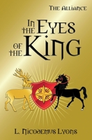 In the Eyes of the King 1481203347 Book Cover