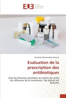 Evaluation de la prescription des antibiotiques 6203417599 Book Cover