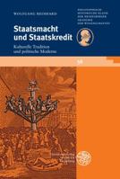 Staatsmacht Und Staatskredit: Kulturelle Tradition Und Politische Moderne 3825367126 Book Cover