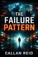The Failure Pattern B0H1FNKYM8 Book Cover