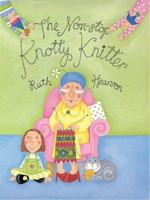 Non-Stop Knotty Knitter 184121003X Book Cover