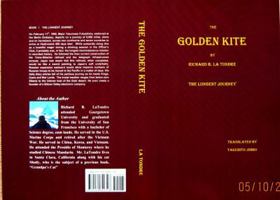 The Golden Kite: The Longest Journey 0981649300 Book Cover