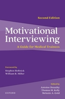 Motivational Interviewing 2nd Edition 0197583873 Book Cover