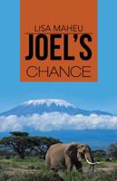 Joel's Chance 1490844422 Book Cover