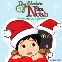 The Adventures of Nika and Noah 1668599406 Book Cover