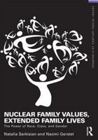 Nuclear Family Values, Extended Family Lives: The Power of Race, Class, and Gender 0415808413 Book Cover