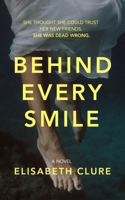 Behind Every Smile B0G31VP9T8 Book Cover
