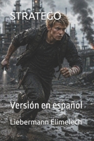 STRATEGO: Versión en español (Spanish Edition) B0HBN1ZD71 Book Cover