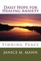 Daily Hope for Healing Anxiety 1987718259 Book Cover