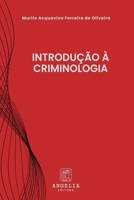 Introdução À Criminologia (Portuguese Edition) 6583134314 Book Cover