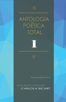 Antología  Poética  Total (Spanish Edition) 1697707440 Book Cover