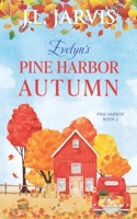 Evelyn's Pine Harbor Autumn 1942767374 Book Cover