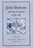 John Bunyan and His England, 1628-1688 1852850272 Book Cover