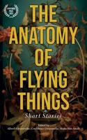 The Anatomy of Flying Things: Afritondo Prize 2023 1739490207 Book Cover