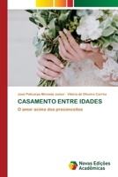 Casamento Entre Idades (Portuguese Edition) 620887808X Book Cover