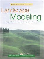 Landscape Modeling: Digital Techniques for Landscape Visualization 0071357459 Book Cover