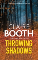Throwing Shadows (Sheriff Hank Worth Mystery) 1448318483 Book Cover