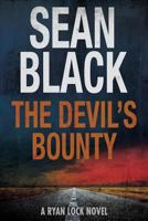 The Devil's Bounty 1909062103 Book Cover