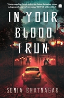In Your Blood I Run 9356291659 Book Cover