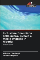 Inclusione finanziaria delle micro, piccole e medie imprese in Nigeria (Italian Edition) 6207608178 Book Cover