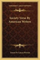 Society Verse By American Writers 1432670239 Book Cover