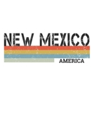 New Mexico: Cool Vintage Retro Stripes New Mexico Notebook Composition Makes For A Nice Gift And Souvenir For Friends, Family And Visitors To The State Of New Mexico Writing Journal Or Diary Lined Jou 1712616374 Book Cover