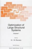 Optimization of Large Structural Systems (NATO Science Series E: (closed)) 0792321308 Book Cover
