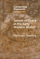 Senses of Space in the Early Modern World 1009462628 Book Cover