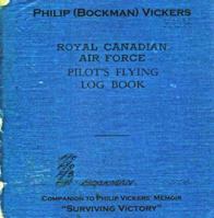 Royal Canadian Air Force Pilot's Flying Log Book 0982523726 Book Cover