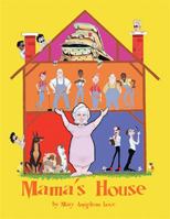 Mama's House 1425702546 Book Cover