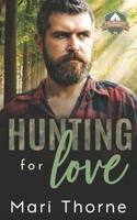 Hunting for Love: A Friends to Lovers M/M Romance B099K15LZF Book Cover