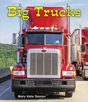 Big Trucks 159845241X Book Cover