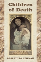 Children of Death 0997604905 Book Cover