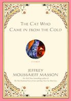 The Cat Who Came in from the Cold: A Fable 0345478665 Book Cover