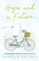 Hope and a Future (Port St. Annabelle Series) 1736763784 Book Cover