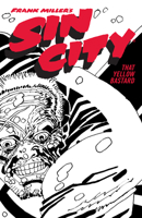 Sin City: That Yellow Bastard 1569712255 Book Cover