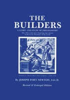 Builders: A Story and Study of Masonry 1979006482 Book Cover