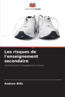 Les risques de l'enseignement secondaire 6205303361 Book Cover