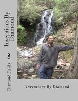 Inventions By Diamond 1548069620 Book Cover