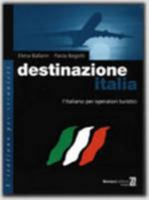 Destinazione Italia: Manuale Di Lavoro 8875733570 Book Cover