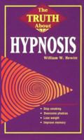 Truth About Hypnosis (Llewellyn's Vanguard) 0875423655 Book Cover